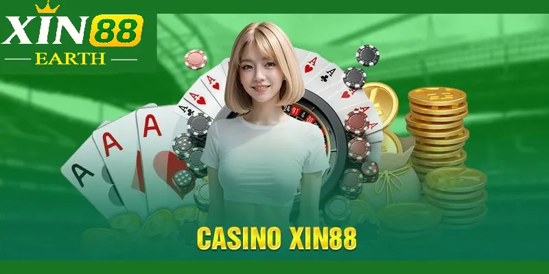 Giới thiệu tổng quát về casino Xin88 trực tuyến là gì?