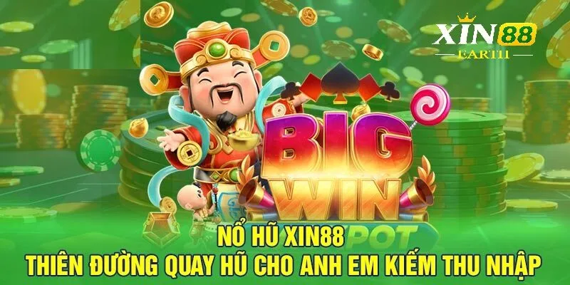 Các tựa game thịnh hành tại nổ hũ XIN88