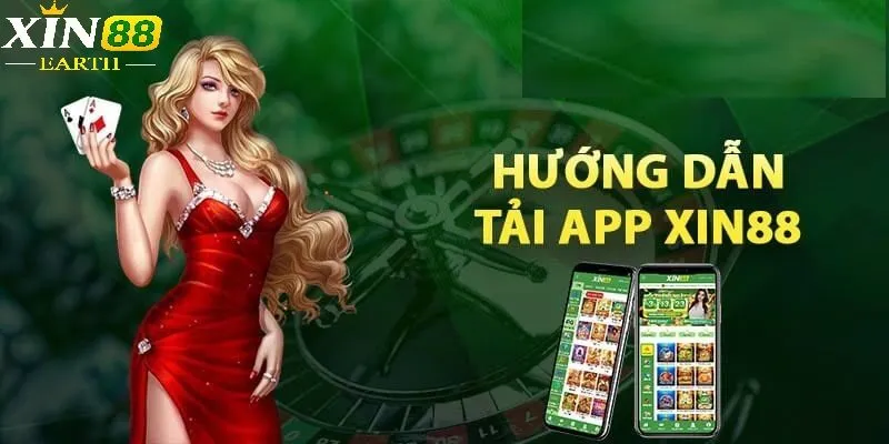 Hướng dẫn người chơi cách tải app XIN88