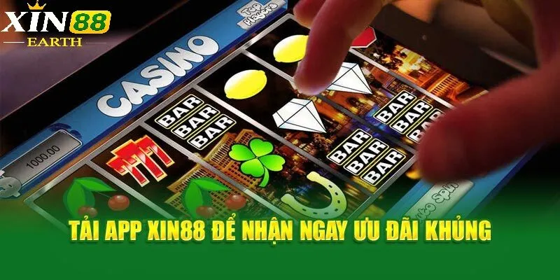 Một số lưu ý khi tải app XIN88